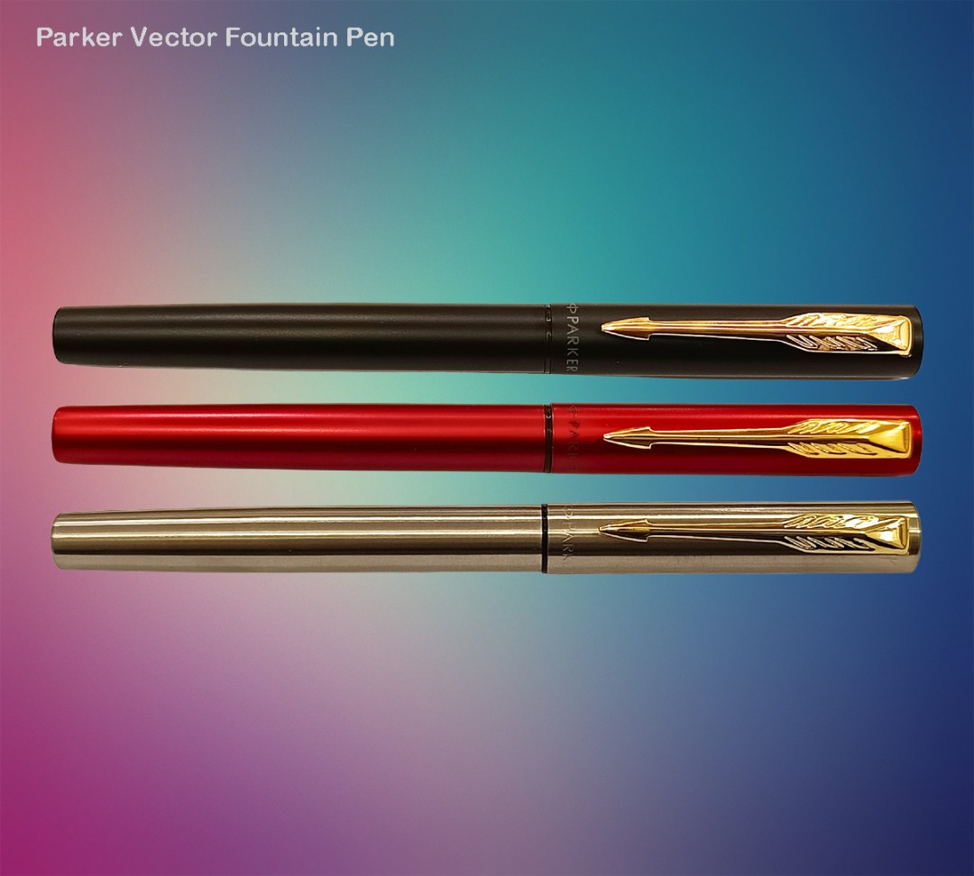 Parker Vector XL Fountain Pen